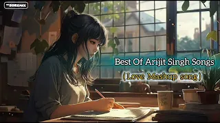 Moments of Love Jukebox | Best Of Arijit Singh Songs | Love Mashup | Best of 2024 | #50Remix