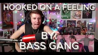 I AM GOBSMACKED!!! Blind reaction to Bass Gang - Hooked On A Feeling