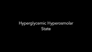 Hyperglycemic Hyperosmolar State