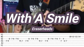 With A Smile |©Eraserheads |【Guitar Cover】with TABS