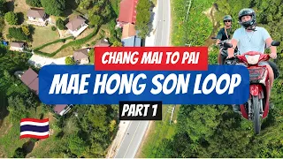 MOST EPIC THAILAND MOTORBIKE ADVENTURE 🇹🇭 | Chang Mai to Pai [PART 1 - MAE HONG SON LOOP]