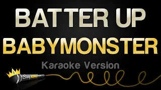 BABYMONSTER - BATTER UP (Karaoke Version)