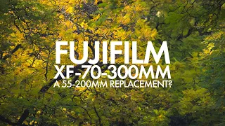 Fujifilm XF70-300mm Review - Better than the 55-200mm?