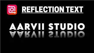 How to Make a Text Reflection Effect Intro InShot Tutorial#inshol #youtubeintro#introtutorial #viral