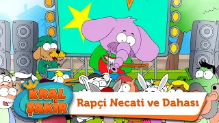 Rapçi Necati ve Dahası - Kral Şakir