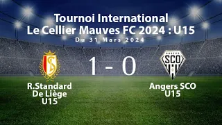 Tournoi International Le Cellier Mauves FC(U15) - Match⚽Standard de Liege 🆚 Angers SCO /31 Mars 2024