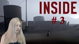 INSIDE - СТРИМ. Прохождение игры на русском #3