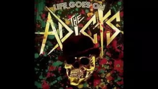 The Adicts - Life goes on full album