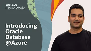 Introducing Oracle Database@Azure | Oracle CloudWorld 2023