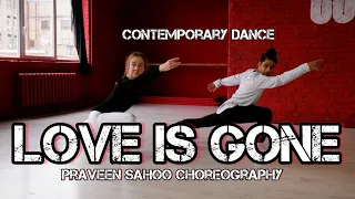 Love is gone contemporary choreography 2022 by praveen sahoo