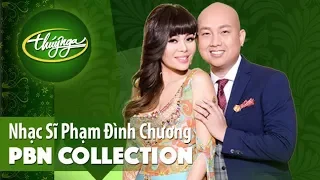 PBN Collection | Nhạc Sĩ Phạm Đình Chương & Những Tình Khúc Bất Hủ