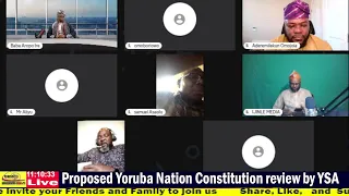 Proposed Yoruba Nation Constitution review by YSA