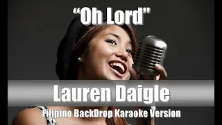 Lauren Daigle "Oh Lord" BackDrop Filipino Christian Karaoke