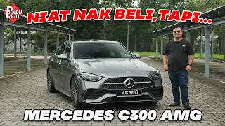 MERCEDES AMG C300, Serius Bukan Kereta Pakcik Pencen Dah!