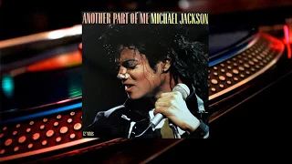 Michael Jackson ‎– Another Part Of Me (Extended Dance Mix)(12-Inch Maxi-Single) [1987]