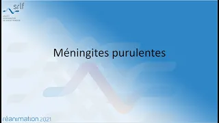 Méningites purulentes R. SONNEVILLE #REANIMATION2021