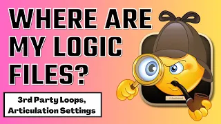 Where are My Logic Pro Files? 3rd Party Loops, Articulation Settings, Custom Icons