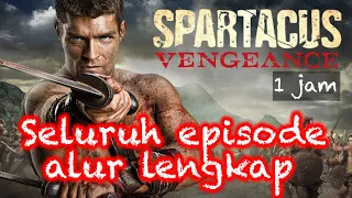 Seluruh Gladiator Roma Bersatu Melawan Tirani | Alur Film Spartacus Vengeance Lengkap