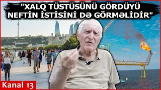 "Bu ölkədə doğrunu desən ÖLƏ BİLƏRSƏN! ...mükafatlar şərəfsiz adamlara verilir"- Yazıçı Vaqif Nəsib