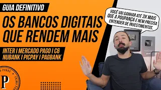 QUAL BANCO DIGITAL RENDE MAIS (GUIA DEFINITIVO) - Bancos que RENDEM MAIS QUE A POUPANÇA em 2021!