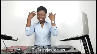 DEEJAY AISHER VERY NICE OHANGLA MIX 2021