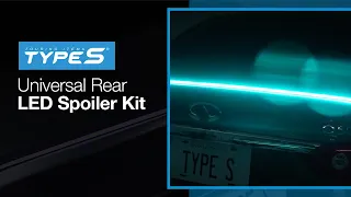 TYPE S | Universally Compatible Rear LED Spoiler Kit (LM58276)