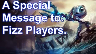 A Special Message: Fizz Players