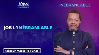 J6 - MIC20 – JOB L’INÉBRANLABLE – Ps Marcello Tunasi