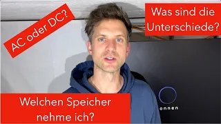 Welchen Speicher nehme ich? AC oder DC Speicher für meine Photovoltaik Anlage?