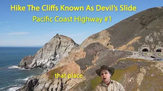 Hike the cliffs known as Devils Slide on Pacific Coast Highway #1