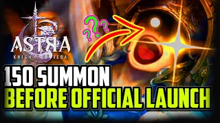 150 SUMMON !! Watch before Official Launch - Astra Knights of Veda