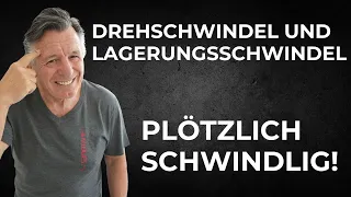 Drehschwindel und Lagerungsschwindel - Plötzlich schwindlig! Diese Technik schafft dir Abhilfe!