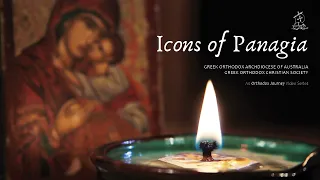 Icons of Panagia - Episode 1: Panagia Portaitissa & Panagia Paramythia