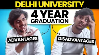 The Reality of Delhi University 4 Year Graduation