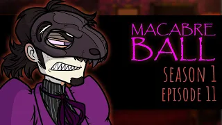 MACABRE BALL (DREAMophrenia | Season 1 Episode 11) Web Cartoon Animation