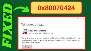 0X80070424 Error Fixed | Fix 0X80070424 While Windows Update Not Working!