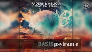 Faders & Melicia (feat. Raja Ram) - Oasis (Original Mix)