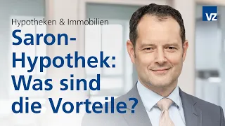 Saron-Hypothek: Was sind die Vorteile?