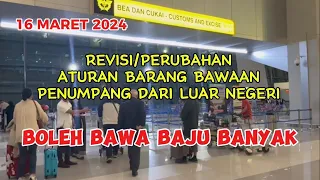 INFO UPDATE ATURAN BARANG BAWAAN DARI LUAR NEGERI MARET 2024