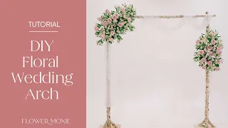 Aspen Arch Tutorial | Affordable DIY Wedding Arch by Flower Moxie