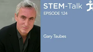 E124 Gary Taubes makes a case for the ketogenic diet and its metabolic benefits