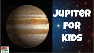 The Planet Jupiter for Kids