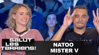 T'es au top : Natoo et Mister V - Salut les terriens - 17/06/2017