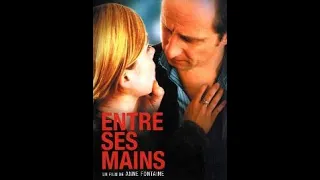 Entre ses mains