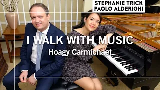 I WALK WITH MUSIC | Stephanie Trick & Paolo Alderighi
