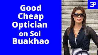Cheap Good Optician on Soi Buakhao Pattaya.