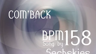 Sechskies - Com'Back