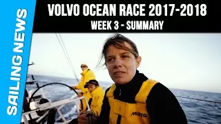 Week 3 summary - Volvo Ocean Race 2017-2018