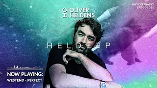 Oliver Heldens - Heldeep Radio #388