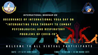 Day 2 - Integrating Yoga Therapy to Combat Psychological and Respiratory Problems of COVID-19